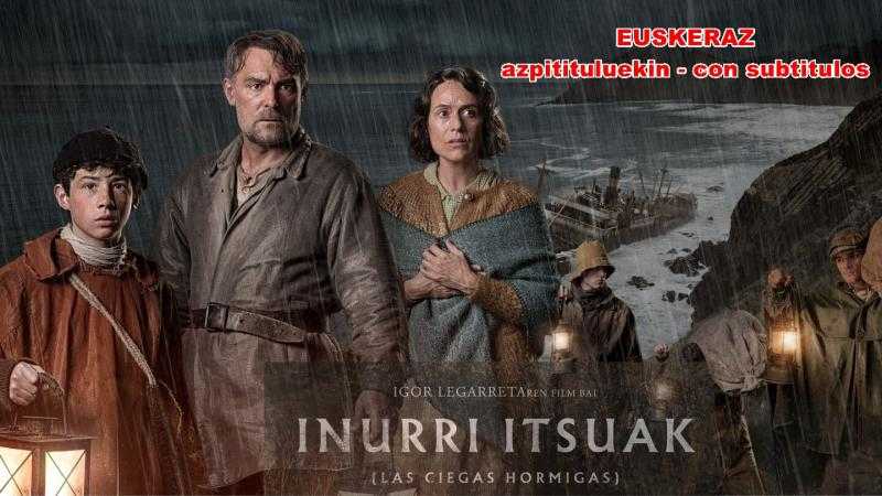 INURRI ITSUAK  (Las ciegas hormigas)    EUSKERAZ