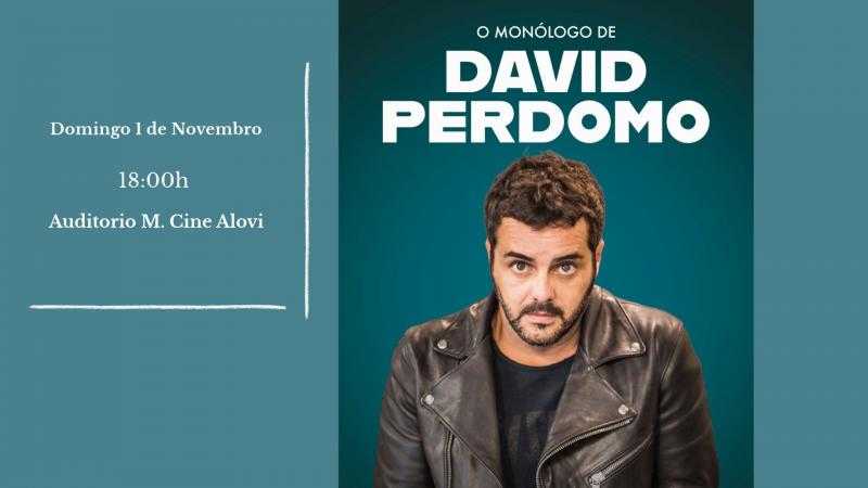 O MONÓLOGO DE DAVID PERDOMO