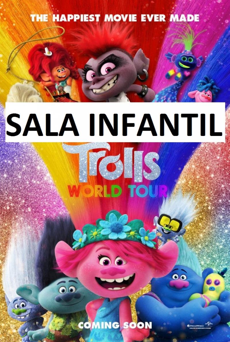 Trolls 2 Gira Mundial (SALA INFANTIL)