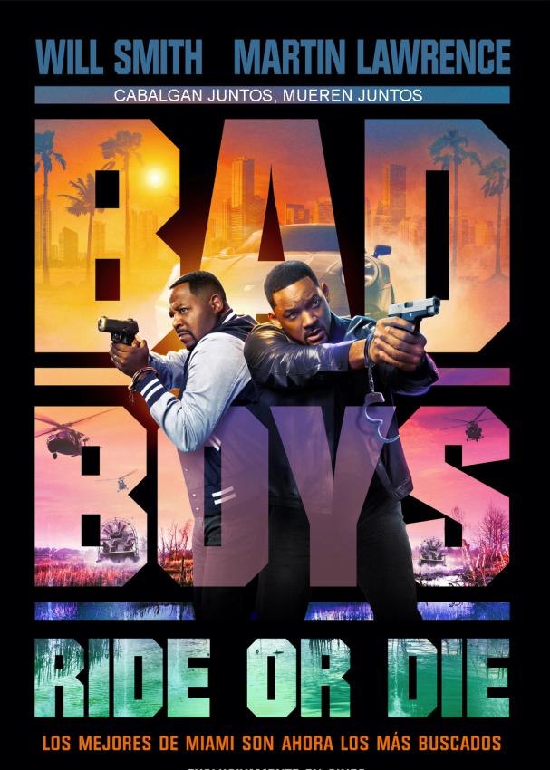 BAD BOYS : Ride or die