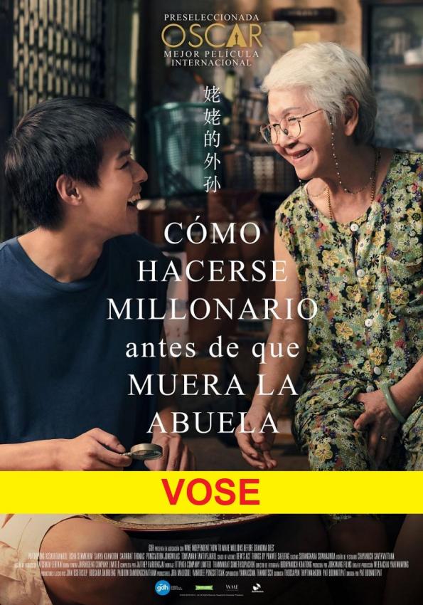 VOSE Cómo hacerse millonario antes de que muera la abuela