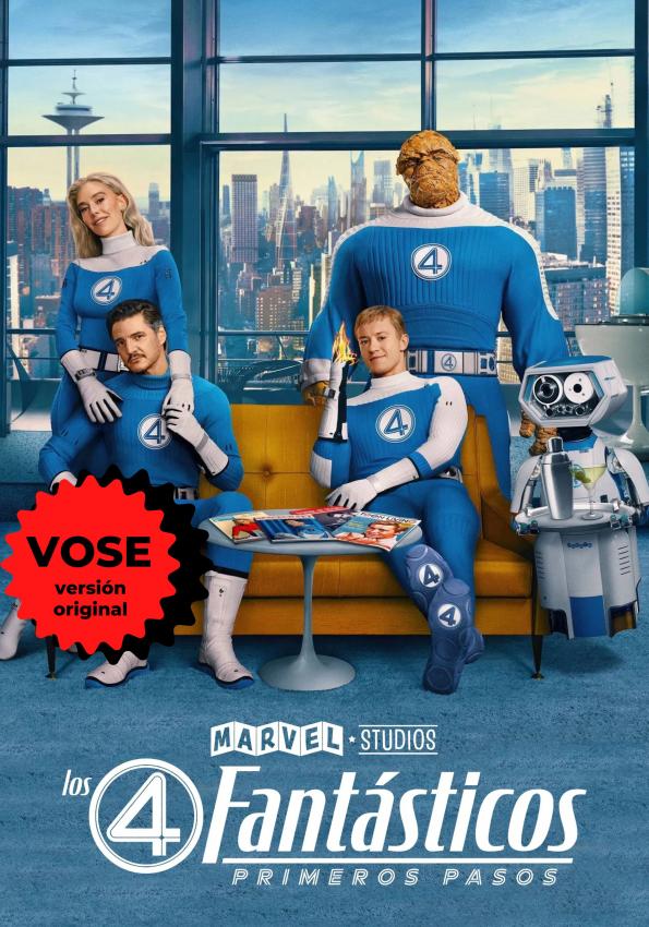LOS CUATRO FANTASTICOS: PRIMEROS PASOS