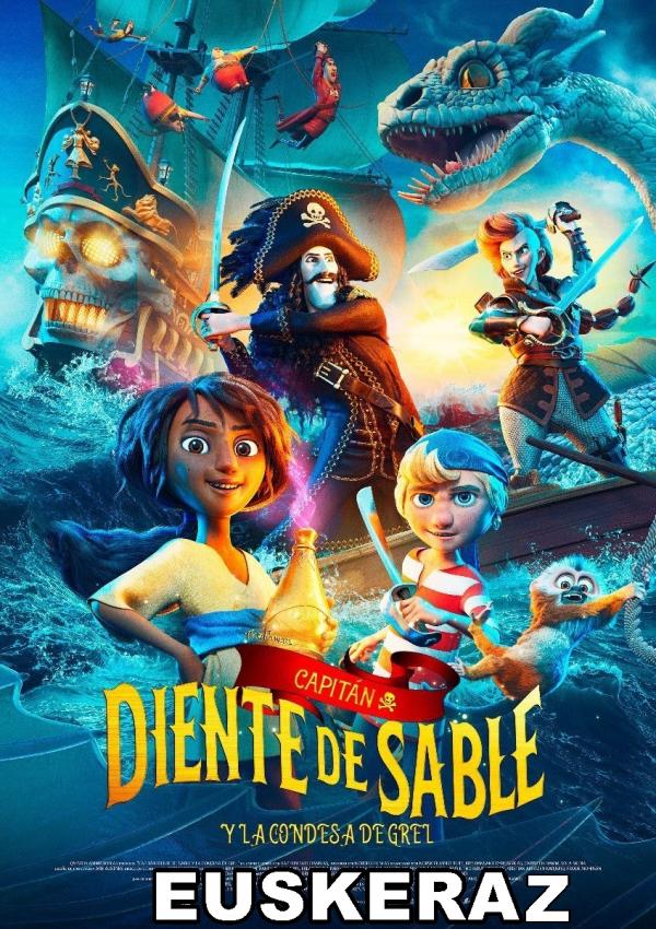 Capitán Diente de Sable y la condesa de Grel / EUSKERAZ