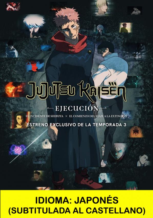 Jujutsu Kaisen Ejecución