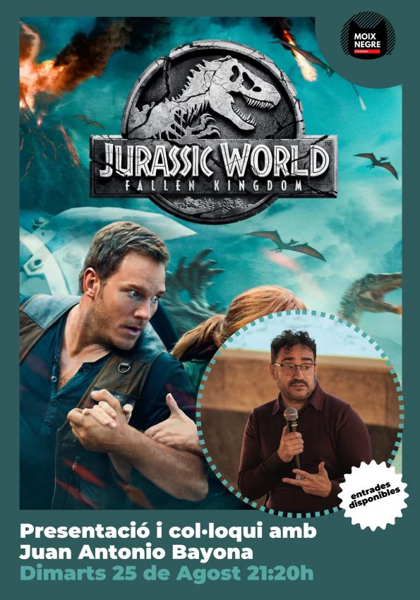 Jurassic World: Fallen Kingdom I Presentada por J.A Bayona 