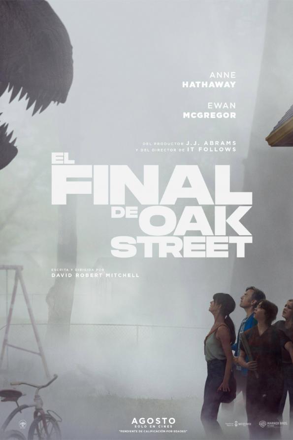 El final de Oak Street