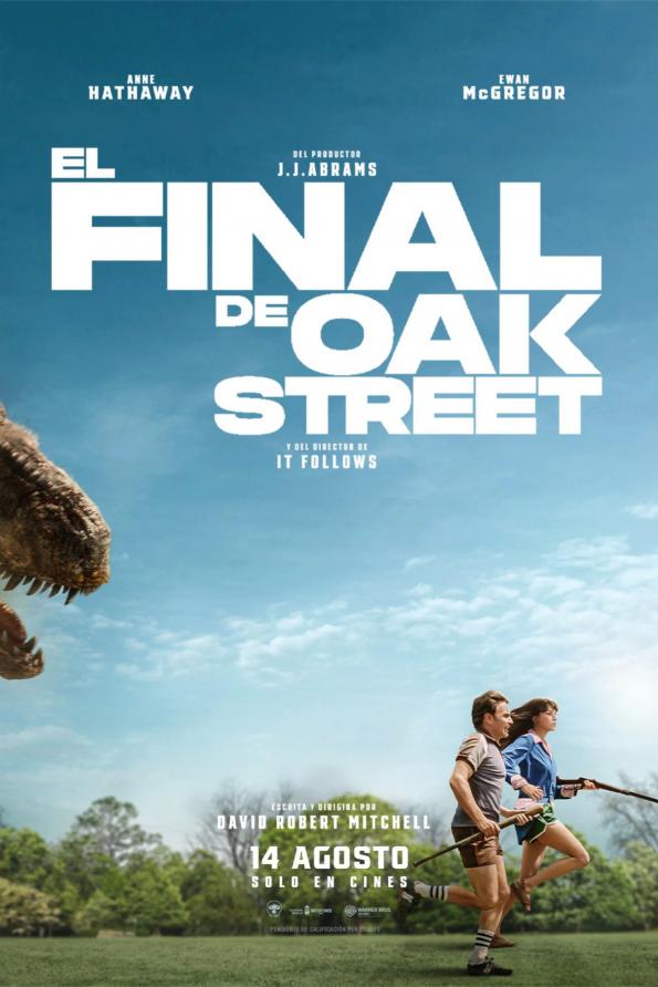 El final de Oak Street