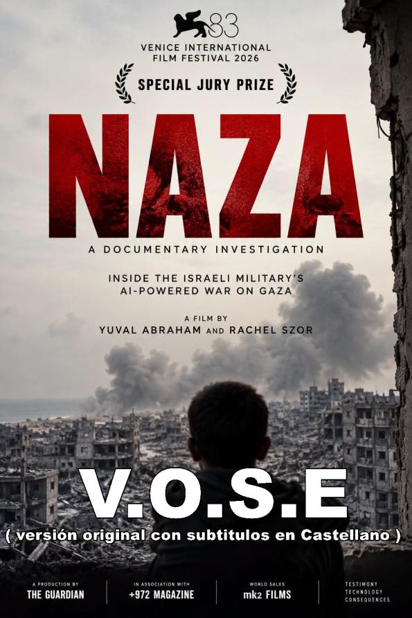 NAZA       V.O (versión original con subtítulos en castellano)