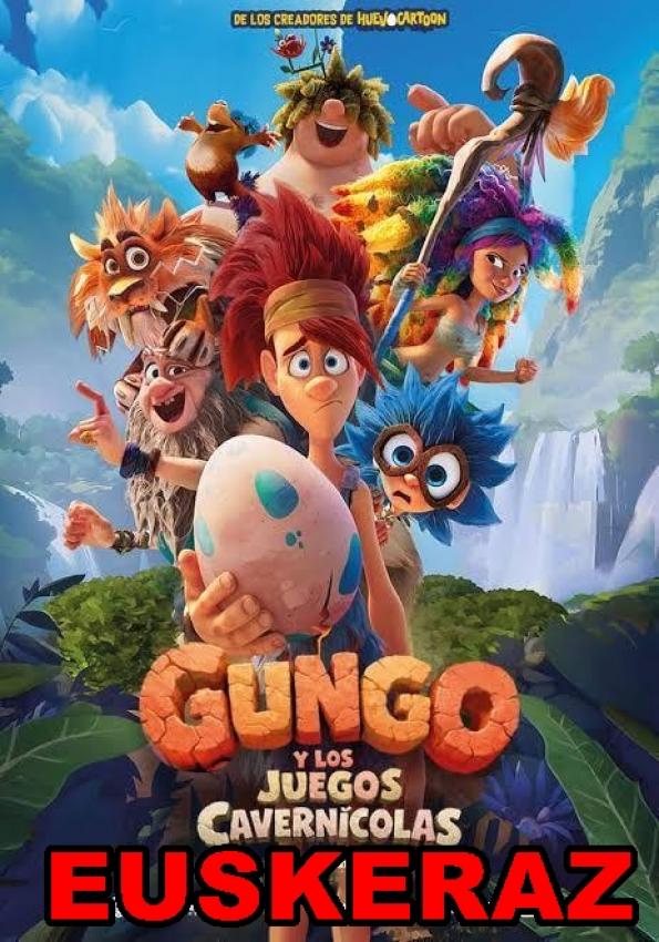 Gungo y Los Juegos Cavernícolas             EUSKERAZ