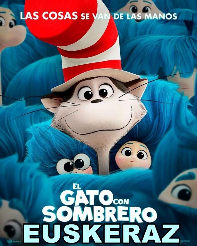 El gato con sombrero      EUSKERAZ
