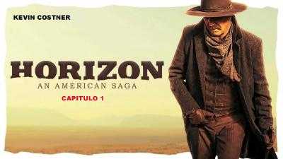 Horizon: An American Saga - Chapter 1