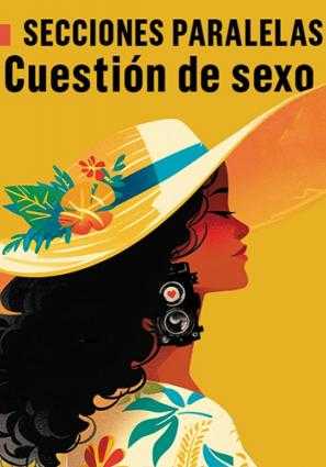 Cartel:  CUESTIÓN DE SEXO. SECCIONES PARALELAS