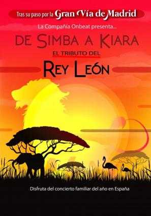 El Rey León. De Simba a Kiara. El tributo Rey León.