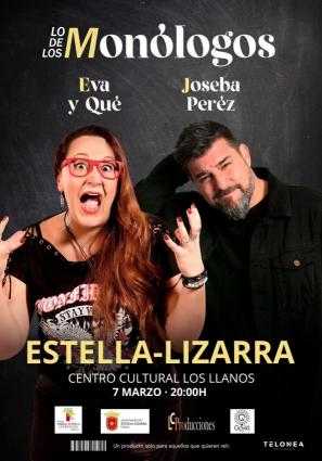Monólogo Joseba Cómico y Eva y qué