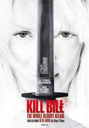 Cartel de KILL BILL: THE WHOLE BLOODY AFFAIR