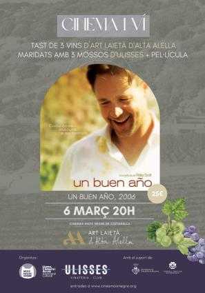 🍷✨ CINEMA I VI: CATA + MARIDAJE ULISSES + PELI: UN BUEN AÑO