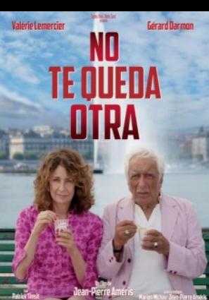 Cartel de No te queda otra