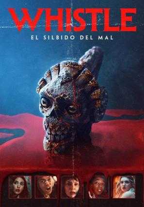 Whistle: El Silbido Del Mal