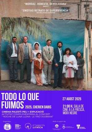 CINE PALESTINO A LA FRESCA — TODO LO QUE FUIMOS