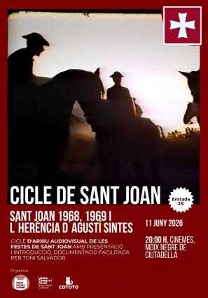 🎥 CICLE D’ARXIU AUDIOVISUAL · FESTES DE SANT JOAN: Sessió 1