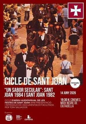🎥 CICLE D’ARXIU AUDIOVISUAL · FESTES DE SANT JOAN: Sessió 2