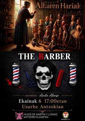 ALBAREN HARIAK + THE BARBER