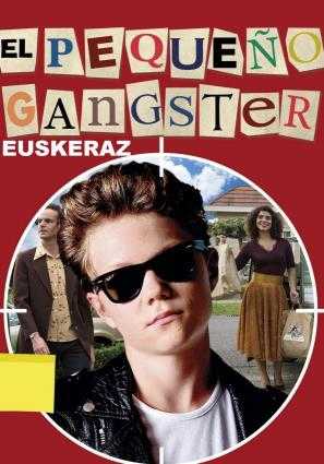 EL PEQUEÑO GÁNSTER