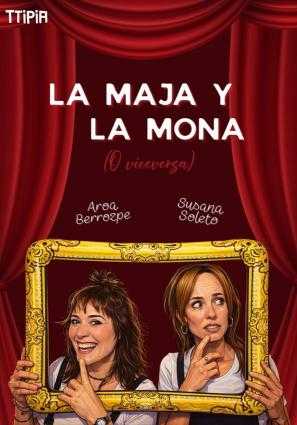 LA MAJA Y LA MONA (O VICEVERSA)