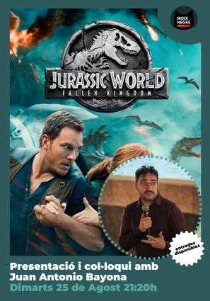 Jurassic World: Fallen Kingdom I Presentada por J.A Bayona 