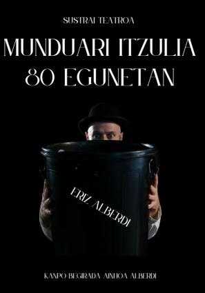 MUNDUARI ITZULIA 80 EGUNETAN