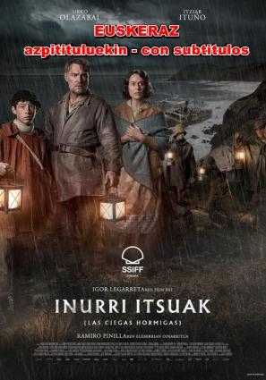 INURRI ITSUAK  (Las ciegas hormigas)    EUSKERAZ
