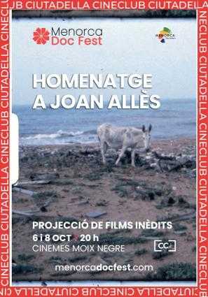 HOMENATJE A JOAN ALLÈS I CINECLUB AMB MENORCA DOC FEST