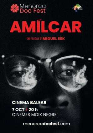 AMÍLCAR I MENORCA DOC FEST 