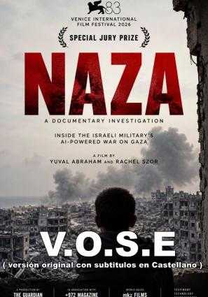NAZA       V.O (versión original con subtítulos en castellano)