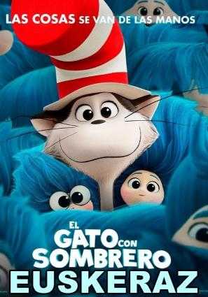El gato con sombrero      EUSKERAZ