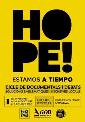 🌍🎬 HOPE – ESTAMOS A TIEMPO · CICLE DE DOCUMENTALS I DEBATS
